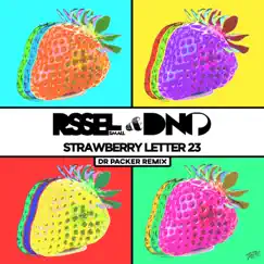 Strawberry Letter 23 (Dr Packer Remix) - Single by Russell Small & DNO P album reviews, ratings, credits