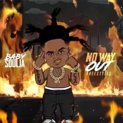 No Way Out - Single by Baby soulja album reviews, ratings, credits