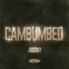Cambumbeo - Single album lyrics, reviews, download