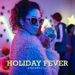 Holiday Fever (Christmas version) Song Lyrics