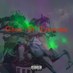 Ghost of Tsushima (feat. Toyo Kioshi) - Single by Mijo Callie album reviews, ratings, credits