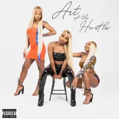 Art of the Hustle by Erica Banks album reviews, ratings, credits