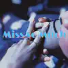 Miss so Much - Single album lyrics, reviews, download