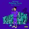 Money Talk (feat. Jay Critch) - Single album lyrics, reviews, download