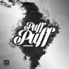 Puff Puff Sessions album lyrics, reviews, download