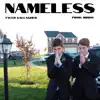 Nameless - Single album lyrics, reviews, download