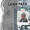 Luna Park (feat. Jules Thoma) - Single album lyrics, reviews, download