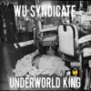 Underworld Kings album lyrics, reviews, download