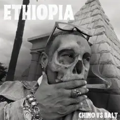 Ethiopia - Single by Balt Getty & Chino XL album reviews, ratings, credits