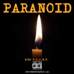 Paranoid! - Single by King T.R.E.N.T. album reviews, ratings, credits