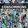 Consommons - Single album lyrics, reviews, download