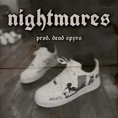 Nightmares. (feat. Kajin) Song Lyrics