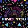 Find You - Single album lyrics, reviews, download