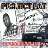 Murderers & Robbers (Triple Six Mafia Presents) album lyrics, reviews, download