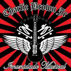 Imunidade Musical by Charlie Brown Jr. album reviews, ratings, credits