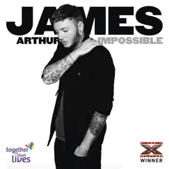Impossible - Single by James Arthur album reviews, ratings, credits