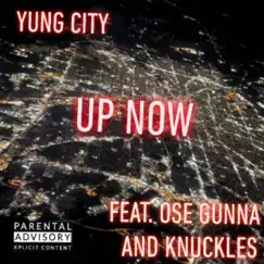 Up Now (feat. OSE Gunna & Knuckles) Song Lyrics