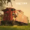 Hometown - Single album lyrics, reviews, download