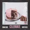 Celebrate - Single album lyrics, reviews, download