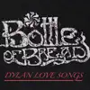 Dylan Love Songs album lyrics, reviews, download