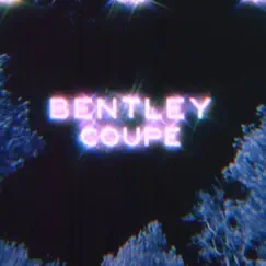 Bentley Coupe (feat. Toni, BN6 & Rontel) Song Lyrics