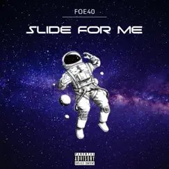 Slide For Me Song Lyrics