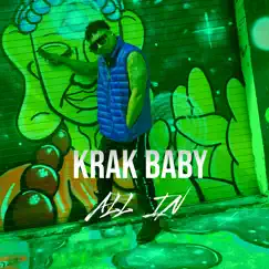 All In - Single by Krak Baby album reviews, ratings, credits