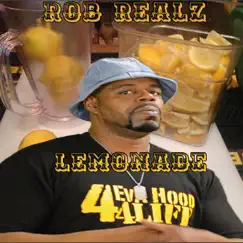 Lemonade - Single by Rob Realz album reviews, ratings, credits