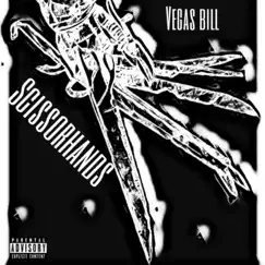 Scissorhands - Single by Vegas Bill album reviews, ratings, credits