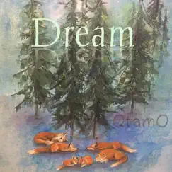 Dream - Single by QtamO album reviews, ratings, credits