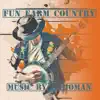 Fun Farm Country - Single album lyrics, reviews, download