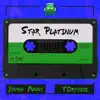 Star Platinum (feat. Young Manny & Tortoise) song lyrics