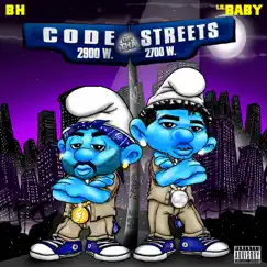 Code of tha Streets - Single by B.H. & Lil Baby album reviews, ratings, credits