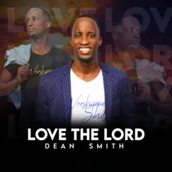 Love the Lord (Live) Song Lyrics