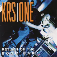 Return of the Boom Bap by KRS-One album reviews, ratings, credits