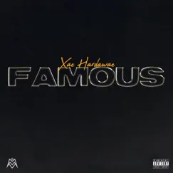 Famous - Single by Xae Hardawae album reviews, ratings, credits