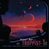 TRAPPIST-1e - Single album lyrics, reviews, download