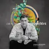 Dios De Imposibles - Single album lyrics, reviews, download
