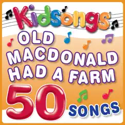 Old MacDonald Had a Farm by Kidsongs album reviews, ratings, credits