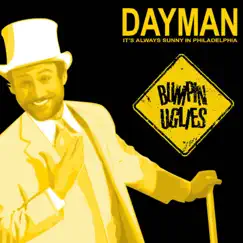 Dayman - Single by Bumpin Uglies album reviews, ratings, credits