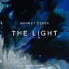 The Light - Single album lyrics, reviews, download