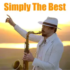 Simply the Best (Sax Version) - Single by Daniele Vitale Sax album reviews, ratings, credits