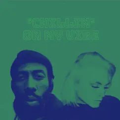 Chilln' On My Vibe (feat. Tilda Allie & Derek 32zero) [remix] Song Lyrics