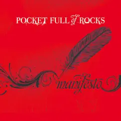 Manifesto by Pocket Full of Rocks album reviews, ratings, credits