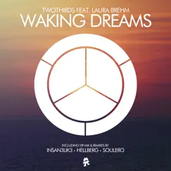 Waking Dreams (Remixes) - EP by TwoThirds & Laura Brehm album reviews, ratings, credits