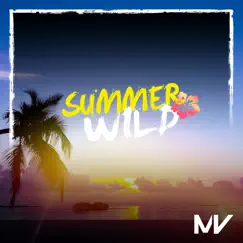 Summer Wild - Single by Markvard album reviews, ratings, credits