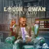 Laugh & Gwan - Single album lyrics, reviews, download