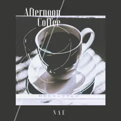 Afternoon Coffee - Single by N A E album reviews, ratings, credits
