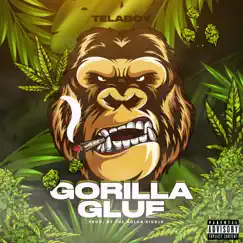 Gorilla Glue Song Lyrics