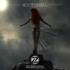 Nocturnal - Single by Legna Zeg album reviews, ratings, credits